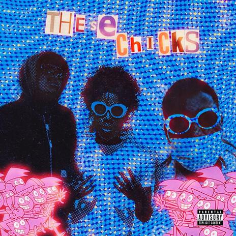 These Chicks ft. Miko & Jayy cover art