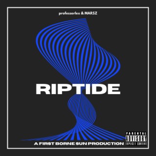 RIPTIDE