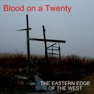 Blood On a Twenty