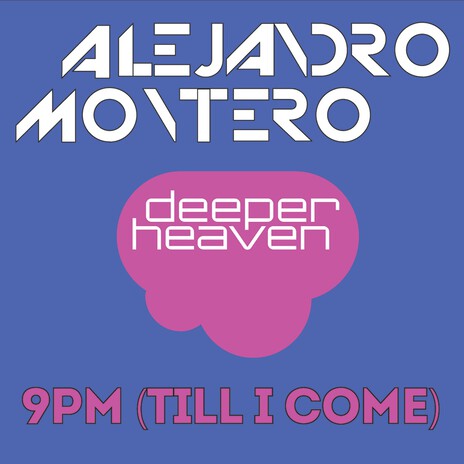 9PM (Till I Come) (Montero Bounce Remix) cover art