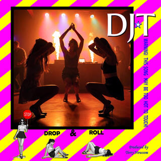 DJ * T