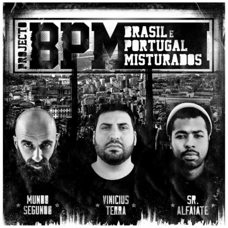 Não Temos Medo ft. Mundo Segundo & Sr. Alfaiate