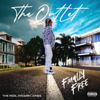 THE OUTLET...FINALLY FREE (RADIO VERSION)