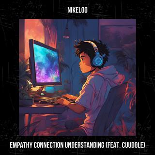 Empathy Connection Understanding (feat. cuudole) cover art