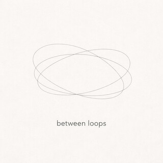 Between Loops