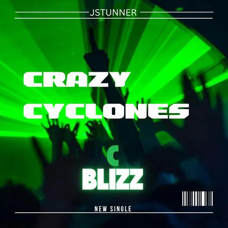 Crazy Cyclones ft. Cblizz cover art