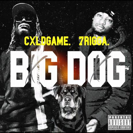 Big Dog ft. 7rigga cover art