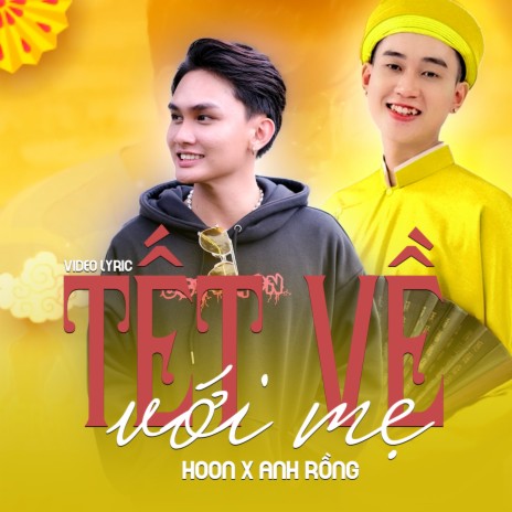 Tết Về Với Mẹ ft. Anh Rồng cover art