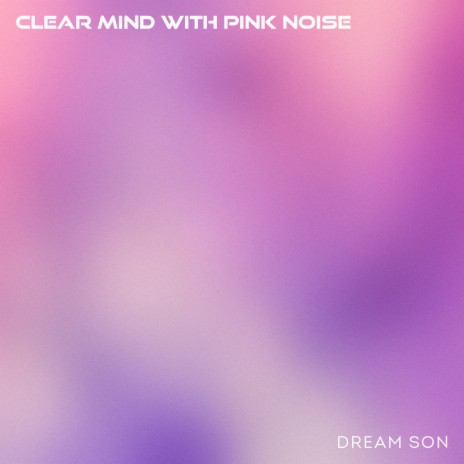 Pink Noise Coral cover art