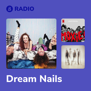 Dream Nails Radio