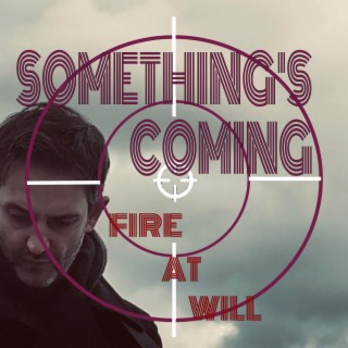 Something's Coming cover art