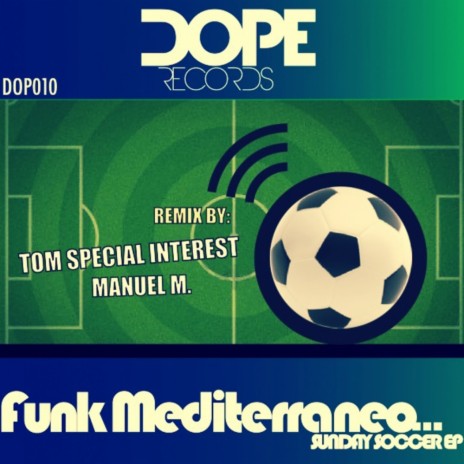 Sunday of Soccer (Manuel M Dub Mix) cover art