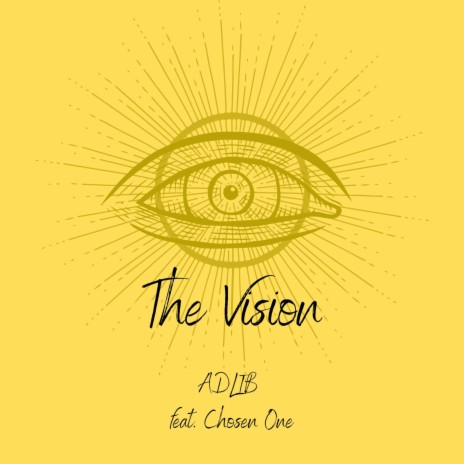 The Vision ft. Chosen One