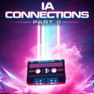Ia Connections Part Ii