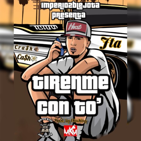 Tirenme Con To' cover art