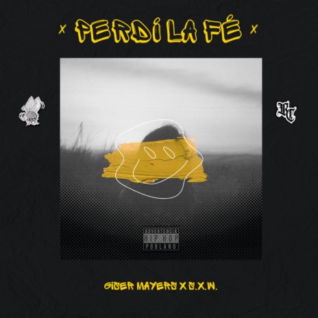 Perdí la Fé ft. S.X.W. cover art
