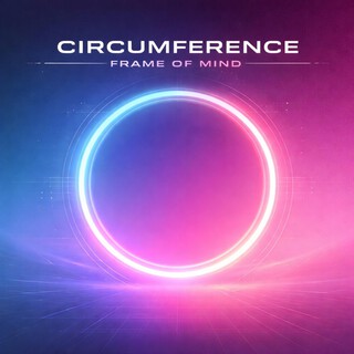 Circumference Frame of Mind