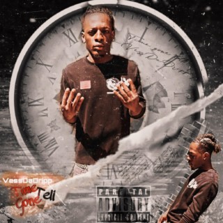 Time Gone Tell