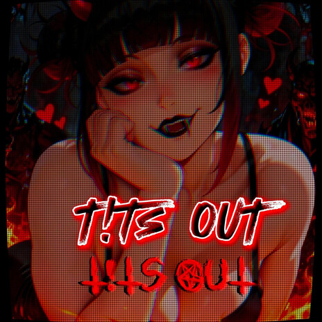TITS OUT! ft. Tenaciou6 cover art