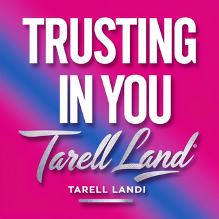Trusting In You