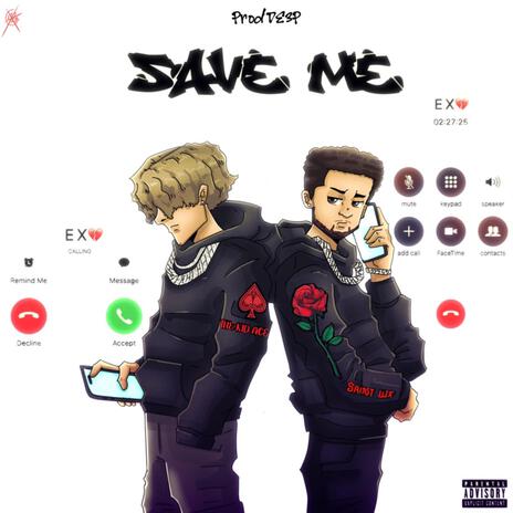 Save Me ft. Thekid.ACE cover art