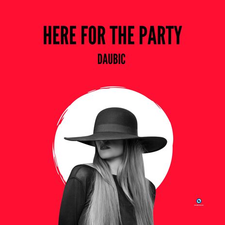 Here for the Party (Radio Edit) cover art