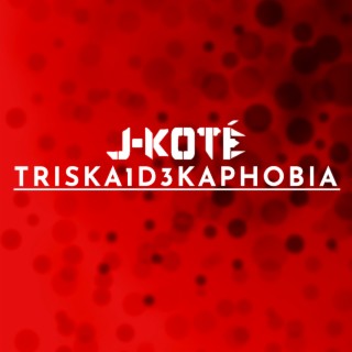 Triskaidekaphobia