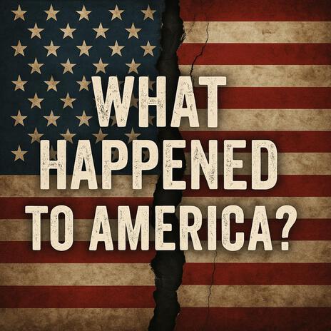 What Happened To America? (Rock Version) cover art