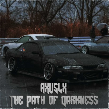 The Path of Darkness (Slowed) cover art
