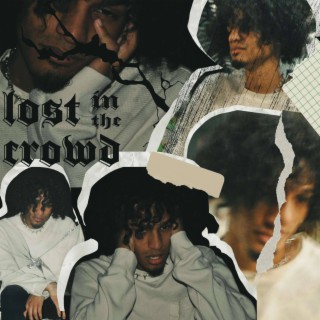 Lost In The Crowd