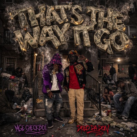 That’s The Way It Go ft. Dolo Da Don cover art