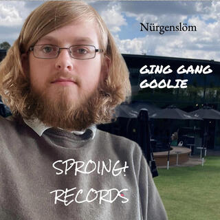 Ging Gang Goolie