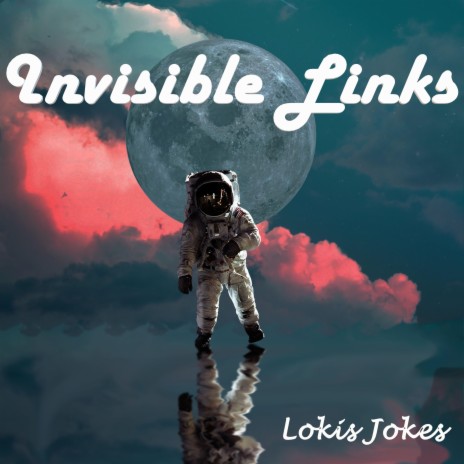 Invisible Links cover art