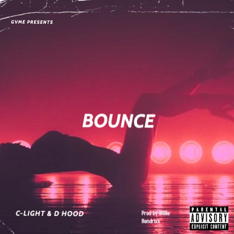 Bounce (Remaster) ft. C-Light & D Hood cover art
