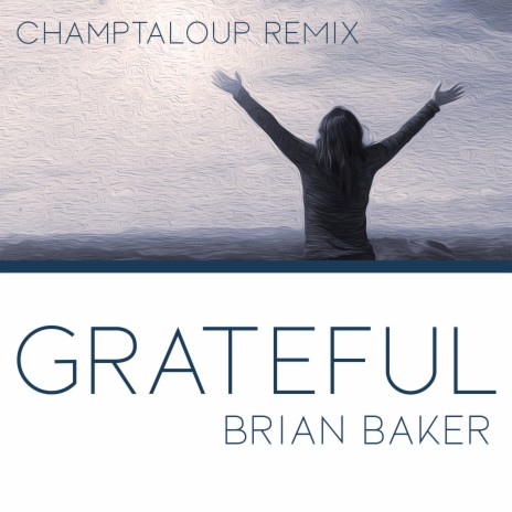 Grateful (The Champtaloup Remix) cover art
