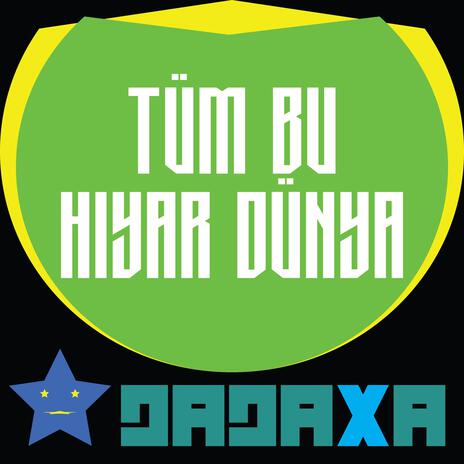tüm bu hıyar dünya cover art
