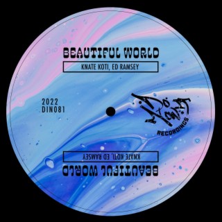 Beautiful World (Knate's Jazzy Mix) ft. Ed Ramsey cover art