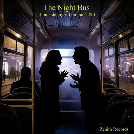 The night bus (outside myself on the N29) cover art