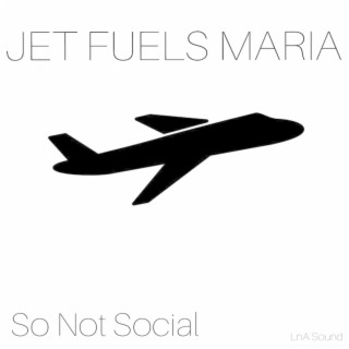 Jet Fuels Maria