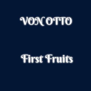 First Fruits