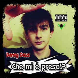 Che mi è preso!?