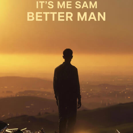 BETTER MAN