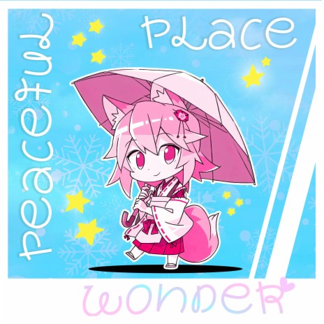 Peaceful Wonder Place cover art