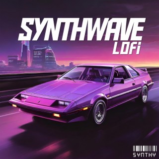 SYNTHWAVE X LOFI