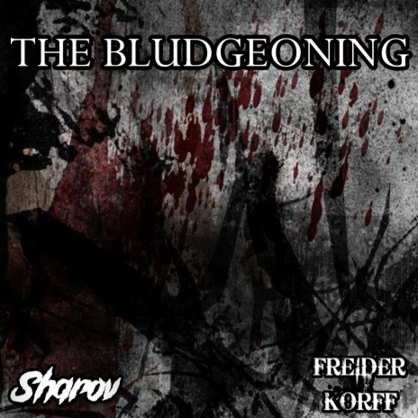 The Bludgeoning ft. William Sharov cover art