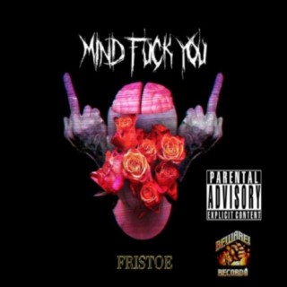 Mind Fuck You