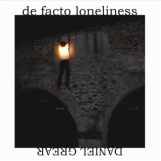 De Facto Loneliness