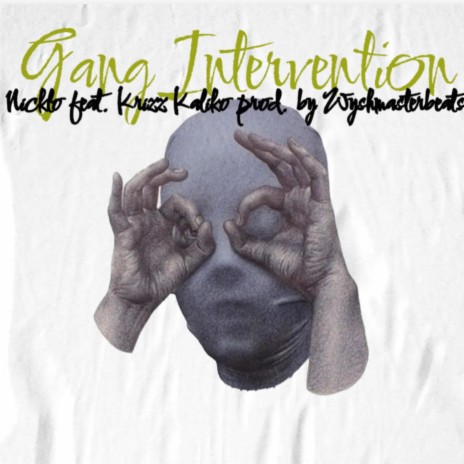 Gang Intervention ft. Krizz Kaliko cover art