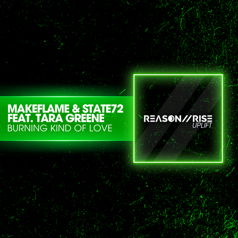 Burning Kind of Love (Radio Edit) ft. State72 & Tara Greene cover art