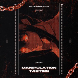 Manipulation tactics